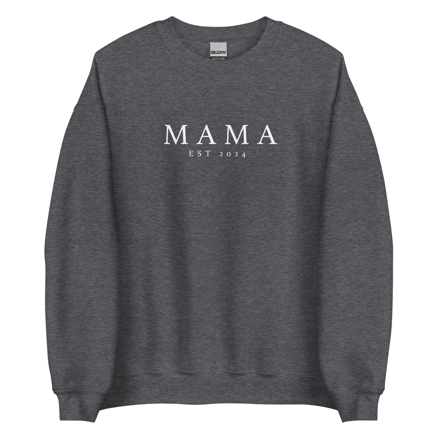 Mama Est 2024 Unisex Sweatshirt