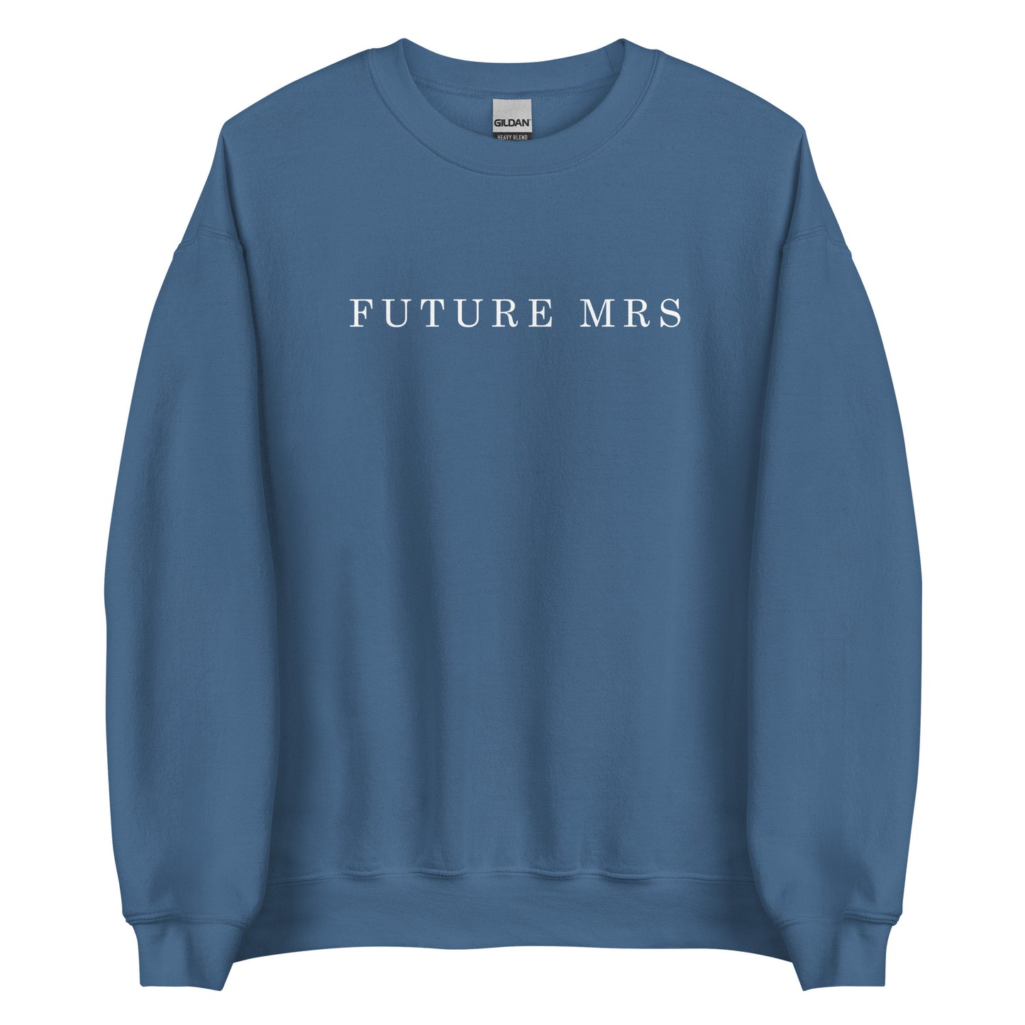 Future Mrs Unisex Sweatshirt