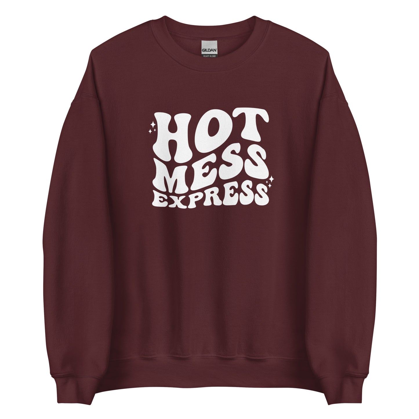 Hot Mess Express Unisex Sweatshirt