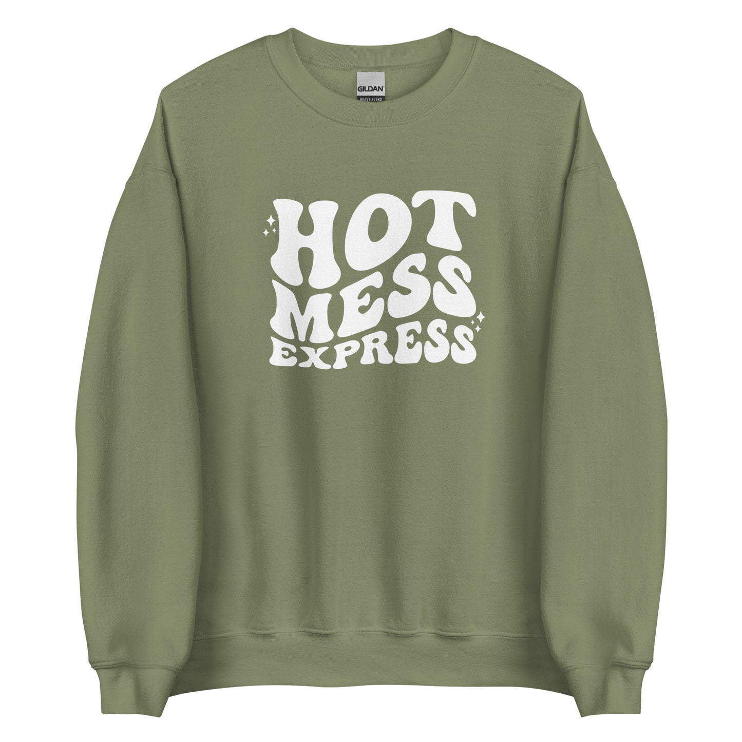 Hot Mess Express Unisex Sweatshirt